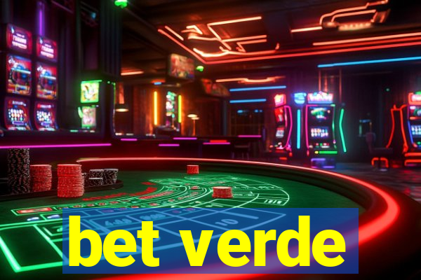 bet verde